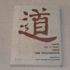 Laotse Tao Te Ching - Kirja Taon toteutumisesta
